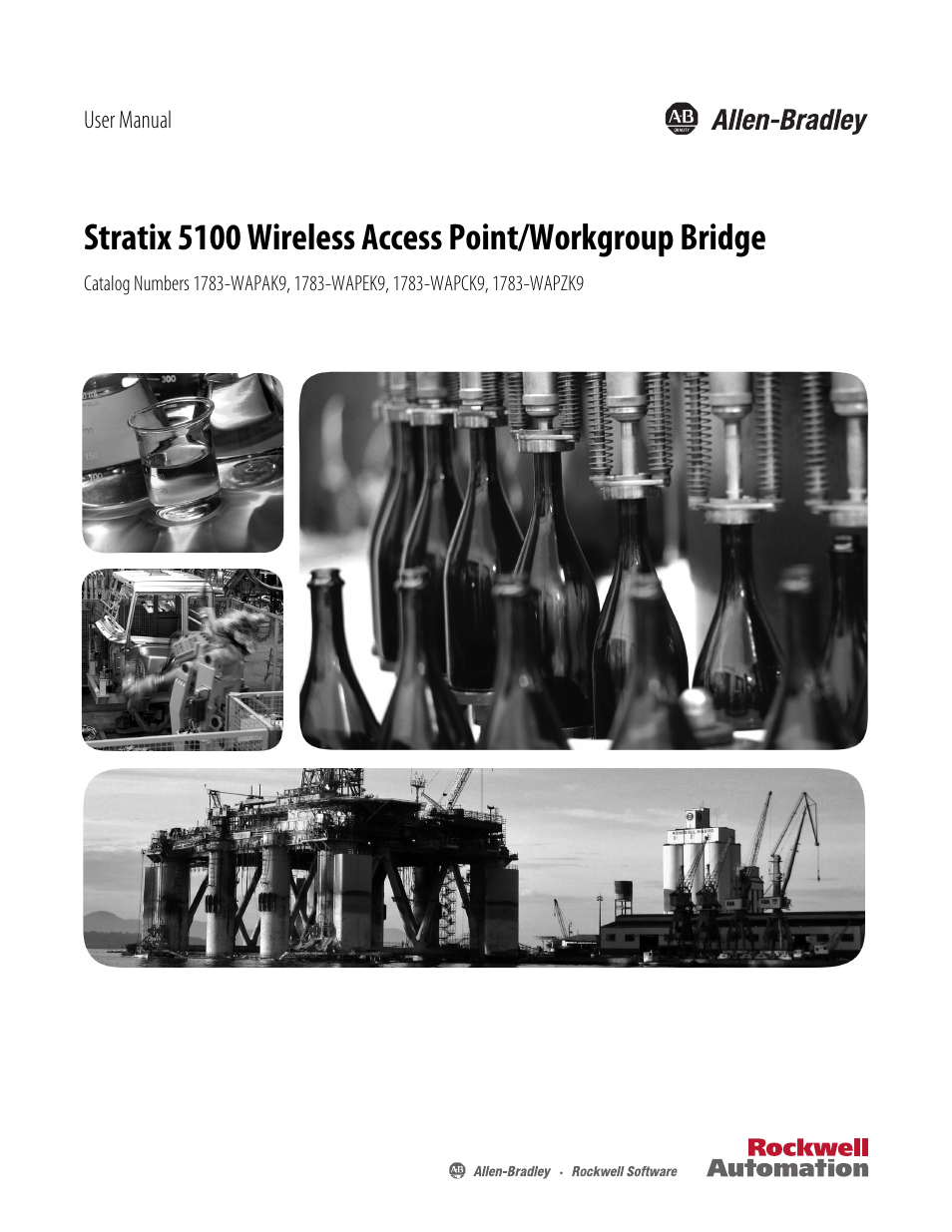 Rockwell Automation 1783-WAPxxx Stratix 5100 Wireless Access Point User Manual User Manual | 612 pages