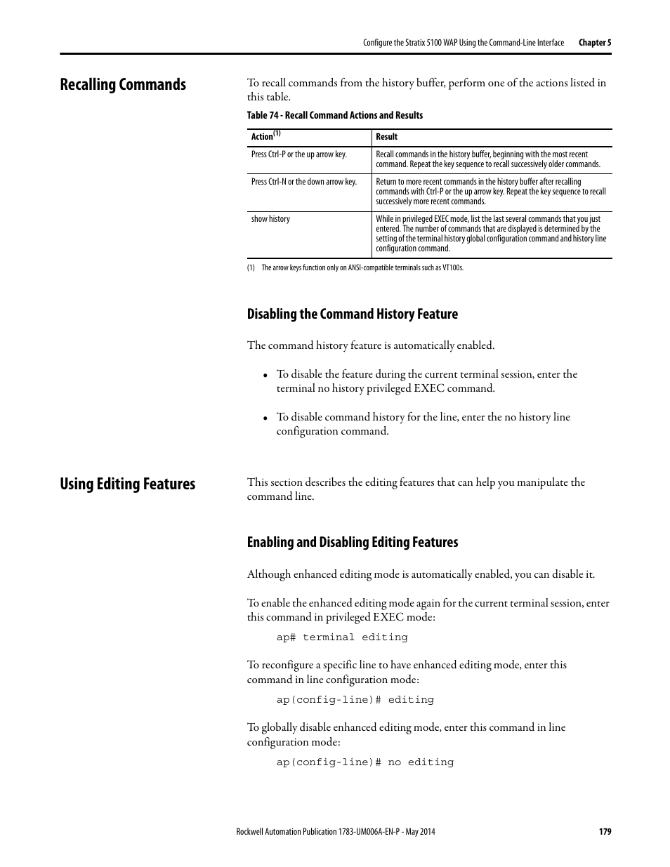 Recalling commands, Disabling the command history feature, Using editing features | Enabling and disabling editing features | Rockwell Automation 1783-WAPxxx Stratix 5100 Wireless Access Point User Manual User Manual | Page 179 / 612