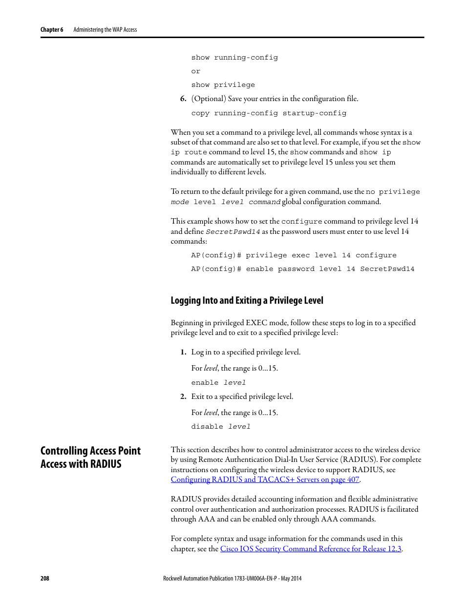 Logging into and exiting a privilege level, Controlling access point access with radius, Controlling access point access with | Rockwell Automation 1783-WAPxxx Stratix 5100 Wireless Access Point User Manual User Manual | Page 208 / 612