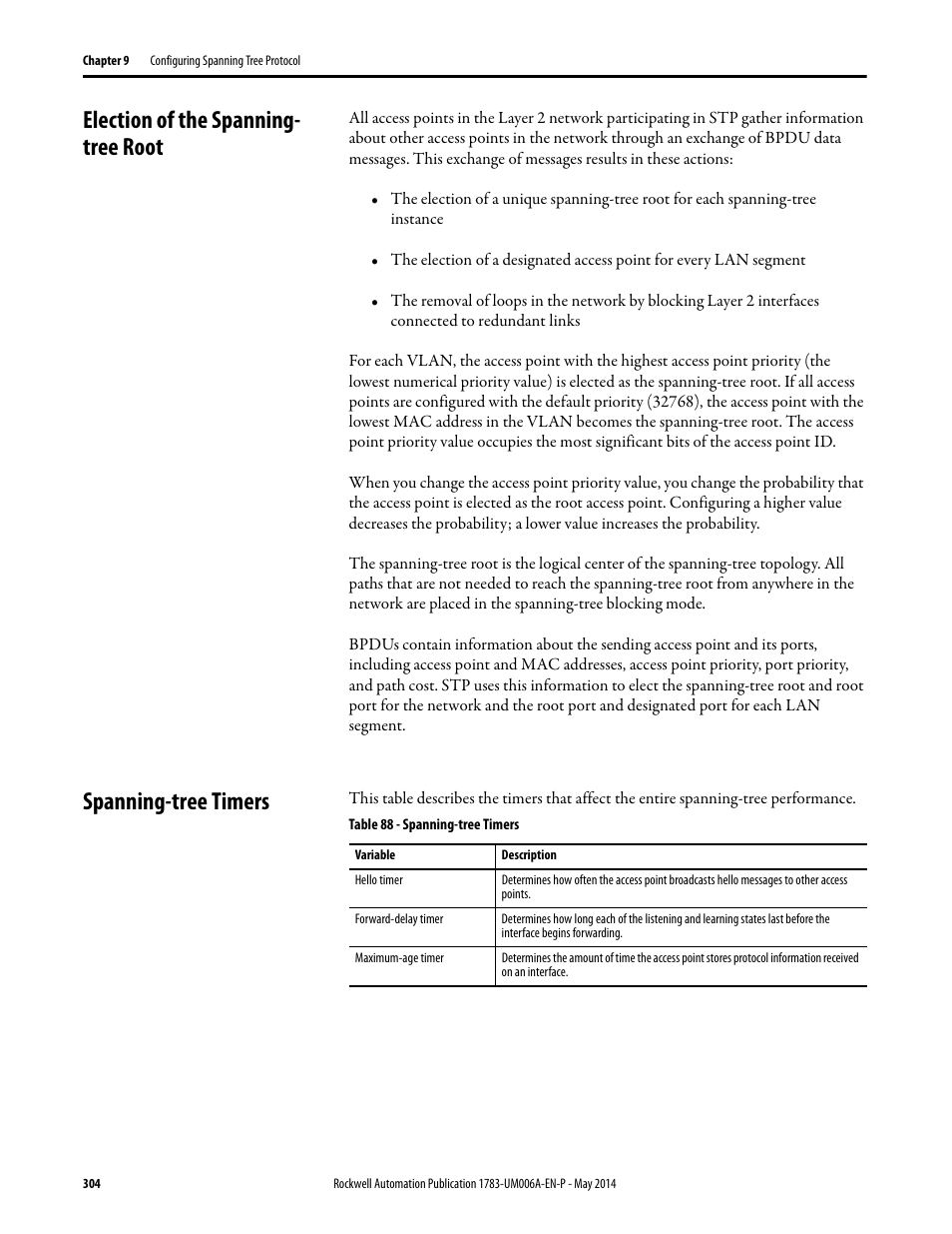 Election of the spanning- tree root, Spanning-tree timers, Election of the spanning-tree root | Rockwell Automation 1783-WAPxxx Stratix 5100 Wireless Access Point User Manual User Manual | Page 304 / 612