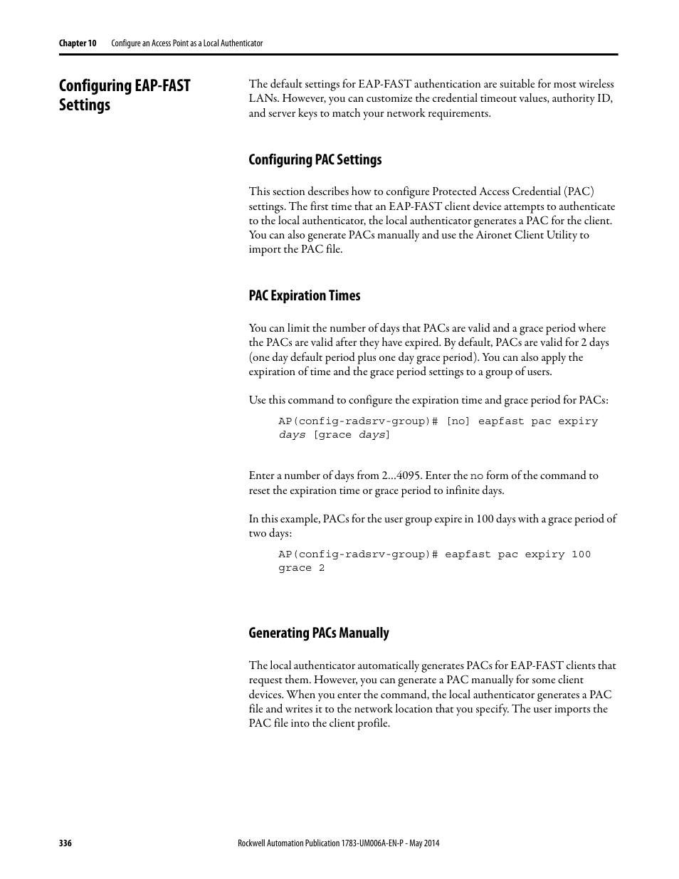 Configuring eap-fast settings, Configuring pac settings, Pac expiration times | Generating pacs manually | Rockwell Automation 1783-WAPxxx Stratix 5100 Wireless Access Point User Manual User Manual | Page 336 / 612