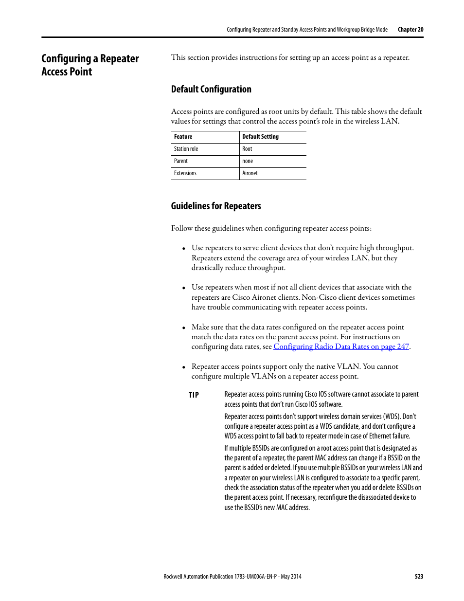 Configuring a repeater access point, Default configuration, Guidelines for repeaters | Default configuration guidelines for repeaters | Rockwell Automation 1783-WAPxxx Stratix 5100 Wireless Access Point User Manual User Manual | Page 523 / 612