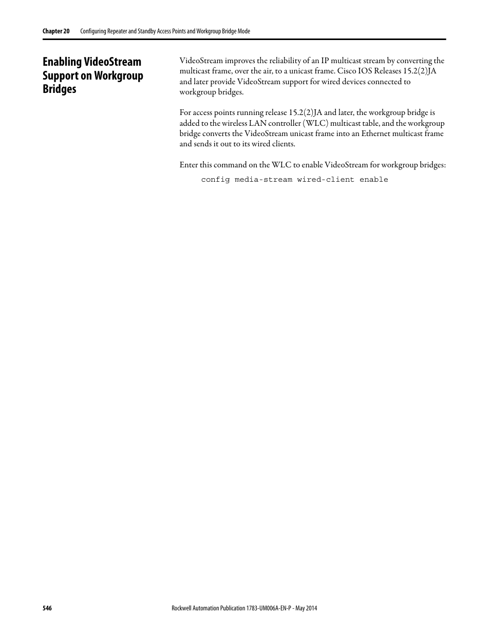 Enabling videostream support on workgroup bridges | Rockwell Automation 1783-WAPxxx Stratix 5100 Wireless Access Point User Manual User Manual | Page 546 / 612