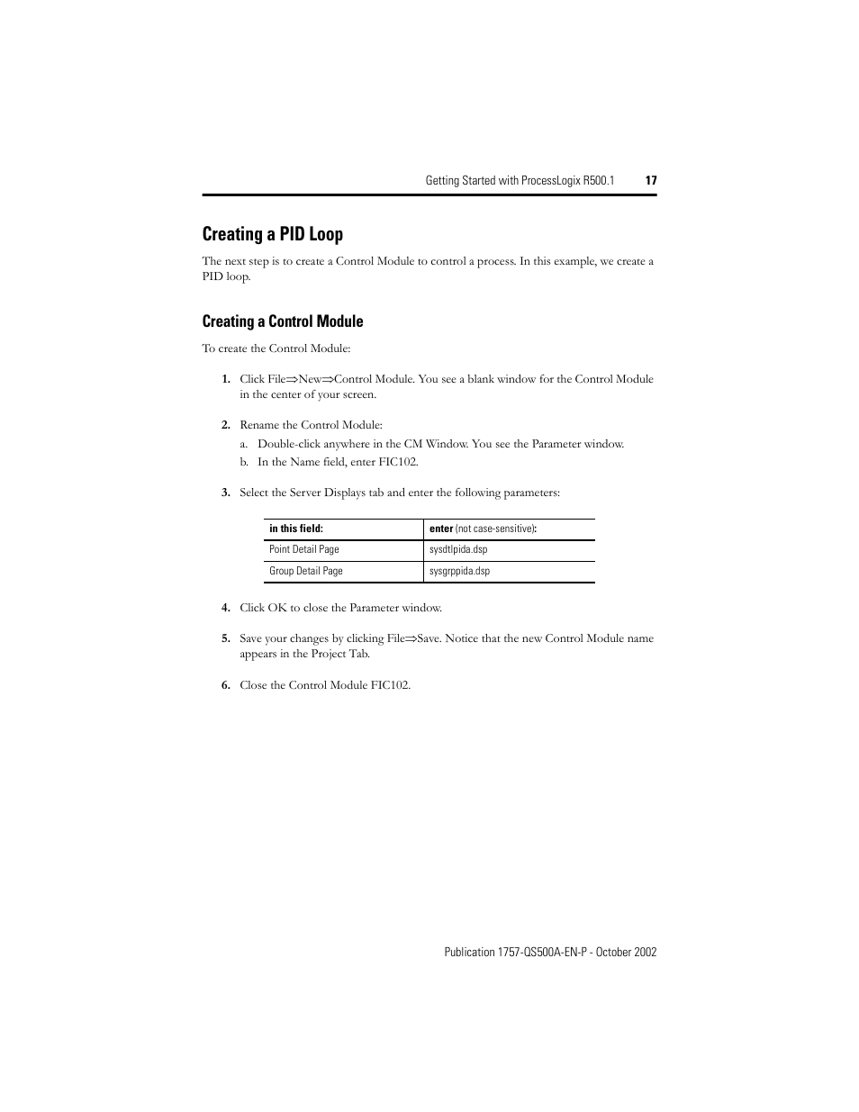 Creating a pid loop, Creating a control module | Rockwell Automation 1757-SWKIT5000 Getting Started with ProcessLogix R500.1 Quick Start User Manual | Page 17 / 24
