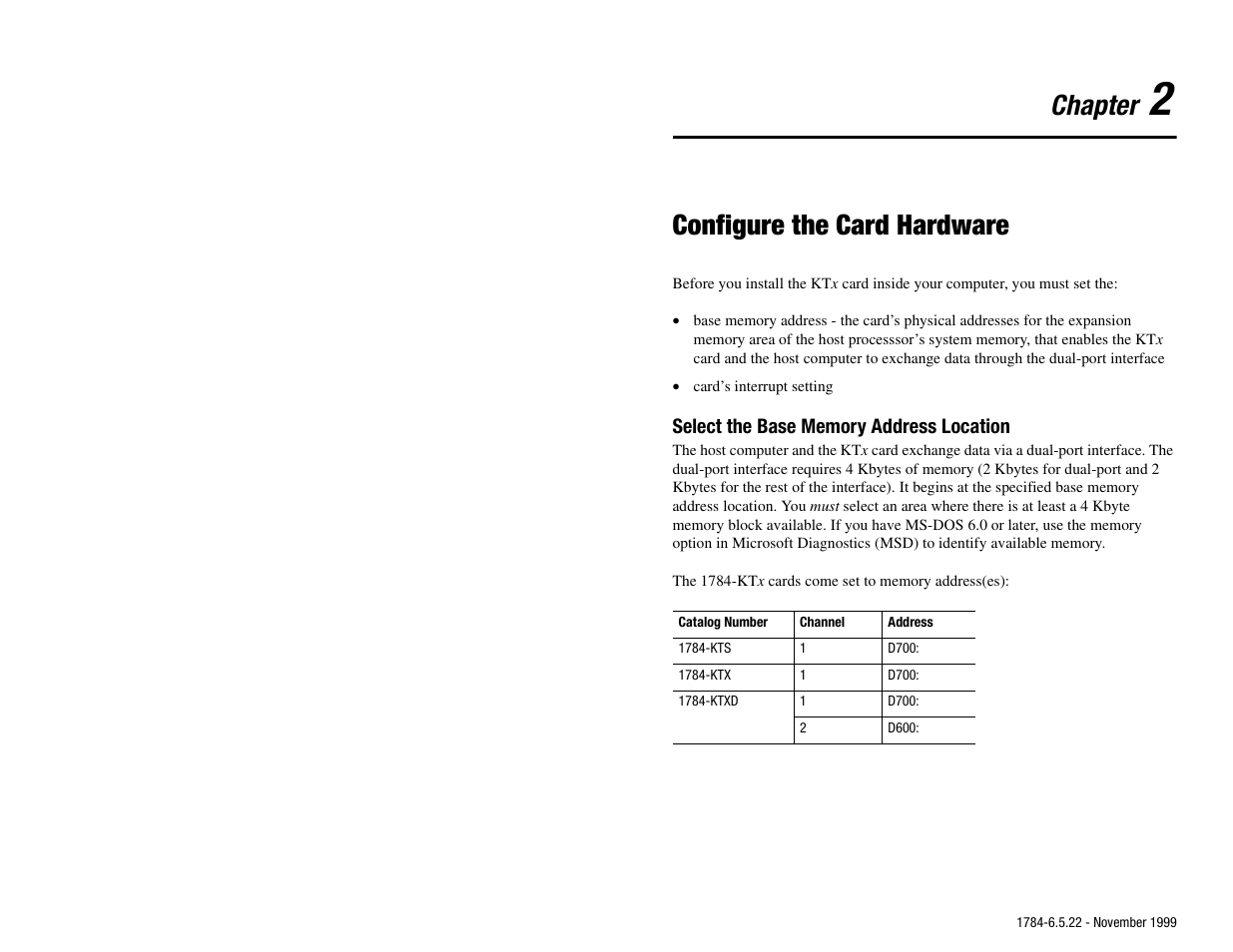 2 - configure the card hardware, Select the base memory address location, Chapter 2 configure the card hardware | Select the base memory address location -1, Chapter, Configure the card hardware | Rockwell Automation 1784-KTS_KTX_KTXD User Manual Communication Interface Card User Manual | Page 17 / 96