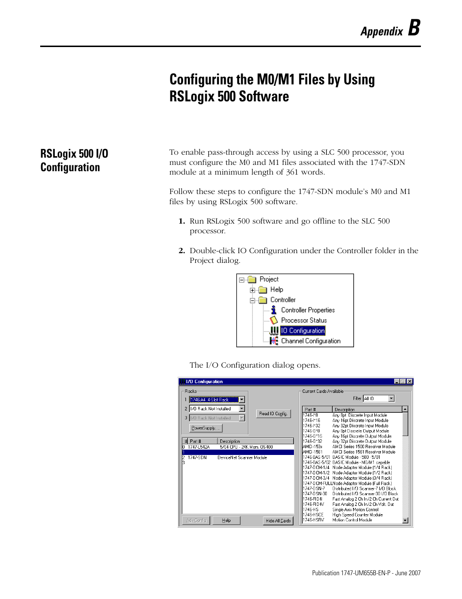 Rslogix 500 i/o configuration, Appendix b | Rockwell Automation 1747-SDN SLC 500 DeviceNet Scanner Module User Manual User Manual | Page 121 / 160