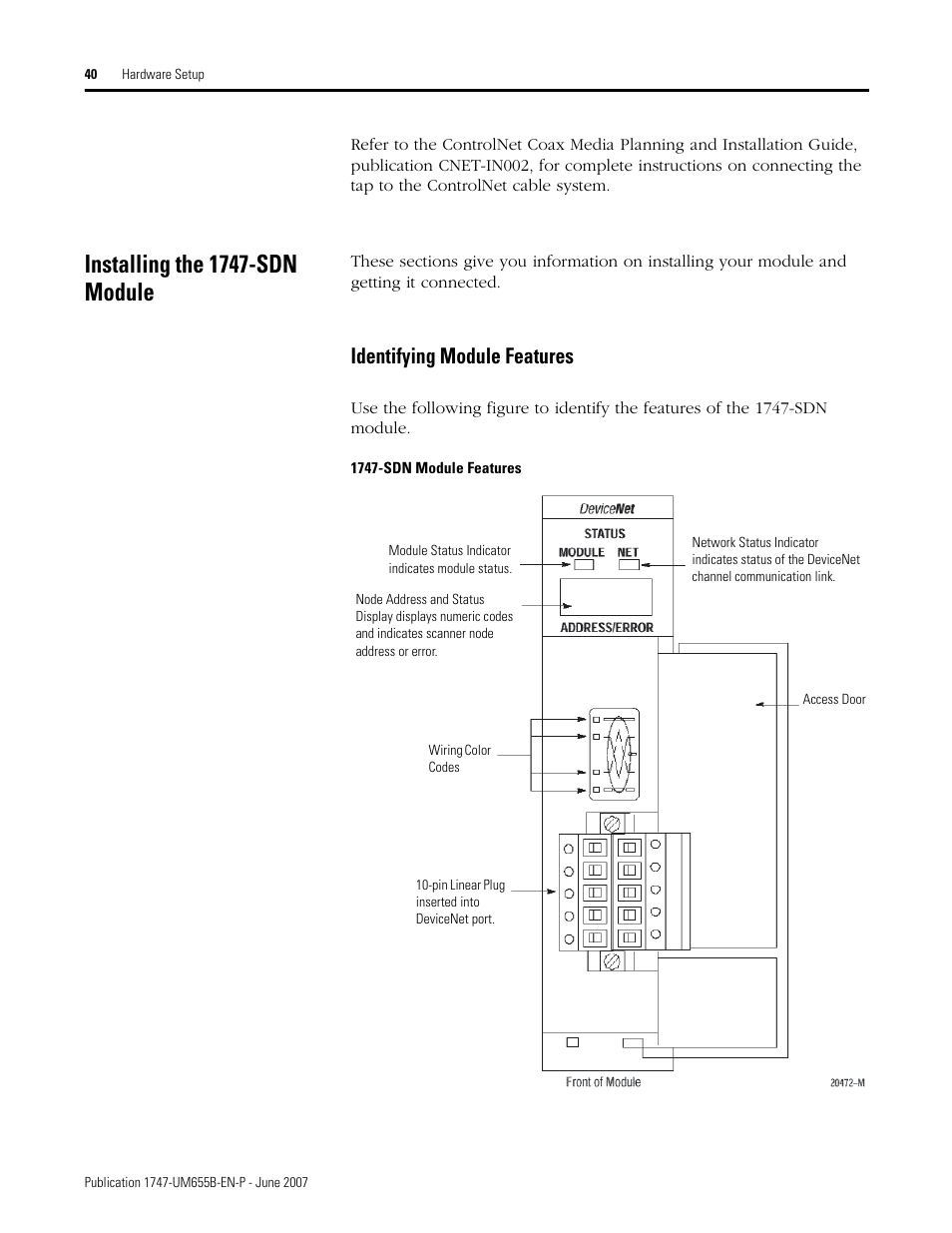 Installing the 1747-sdn module, Identifying module features | Rockwell Automation 1747-SDN SLC 500 DeviceNet Scanner Module User Manual User Manual | Page 40 / 160