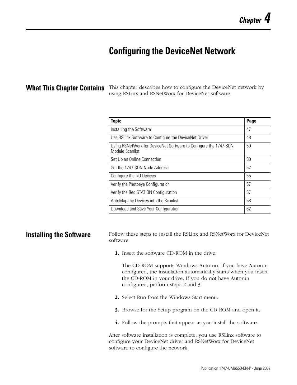4 - configuring the devicenet network, What this chapter contains, Installing the software | Chapter 4, Configuring the devicenet network, What this chapter contains installing the software, D 4), Chapter | Rockwell Automation 1747-SDN SLC 500 DeviceNet Scanner Module User Manual User Manual | Page 47 / 160