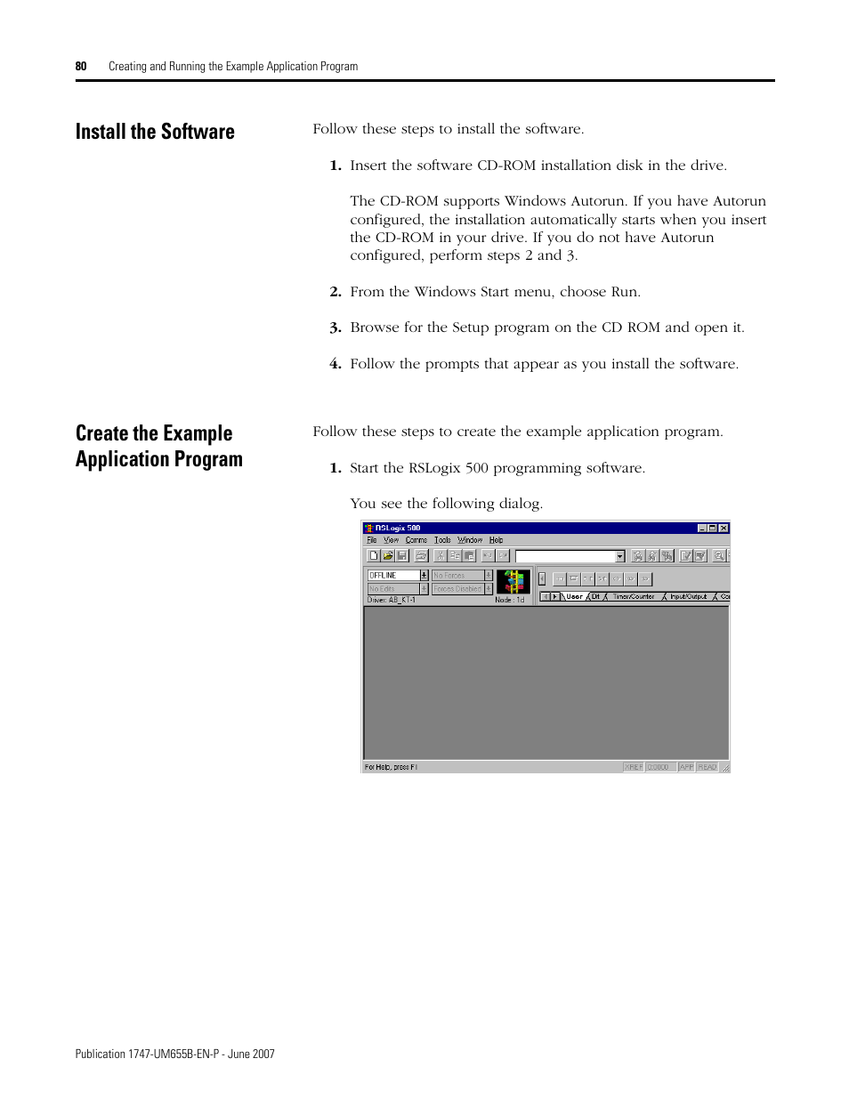 Install the software, Create the example application program | Rockwell Automation 1747-SDN SLC 500 DeviceNet Scanner Module User Manual User Manual | Page 80 / 160