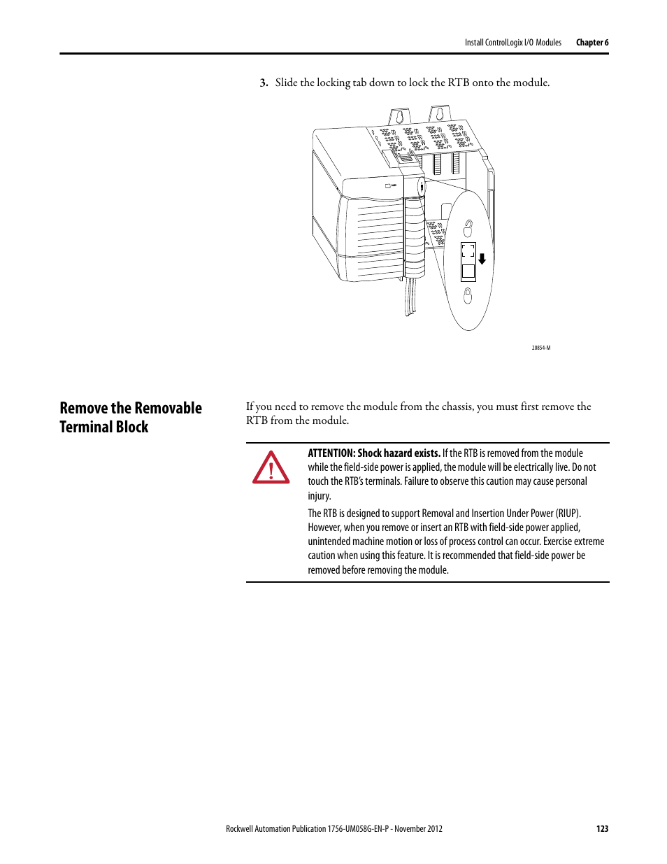 Remove the removable terminal block | Rockwell Automation 1756-XXXX ControlLogix Digital I/O Modules User Manual | Page 123 / 258