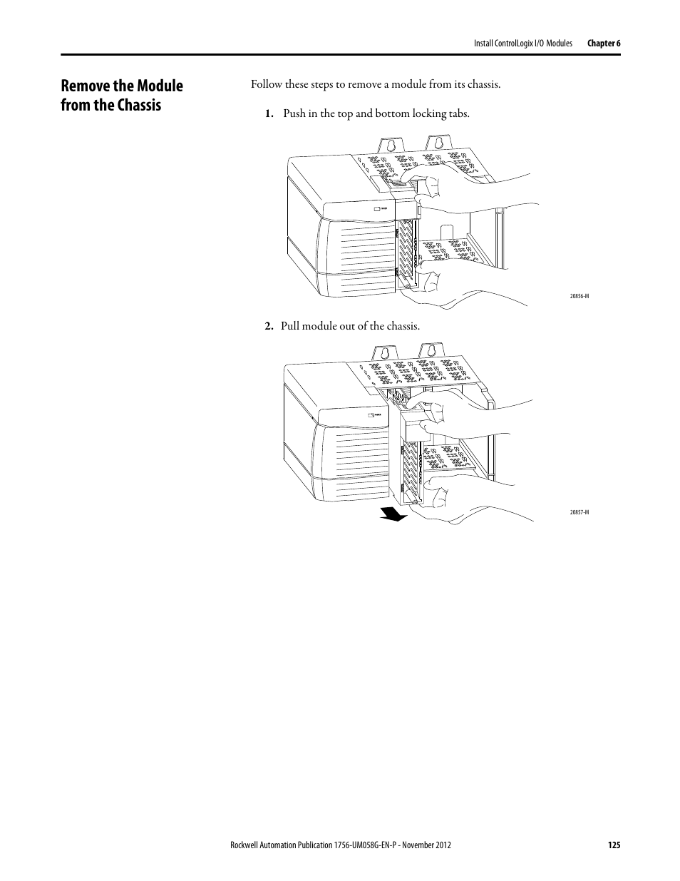 Remove the module from the chassis | Rockwell Automation 1756-XXXX ControlLogix Digital I/O Modules User Manual | Page 125 / 258