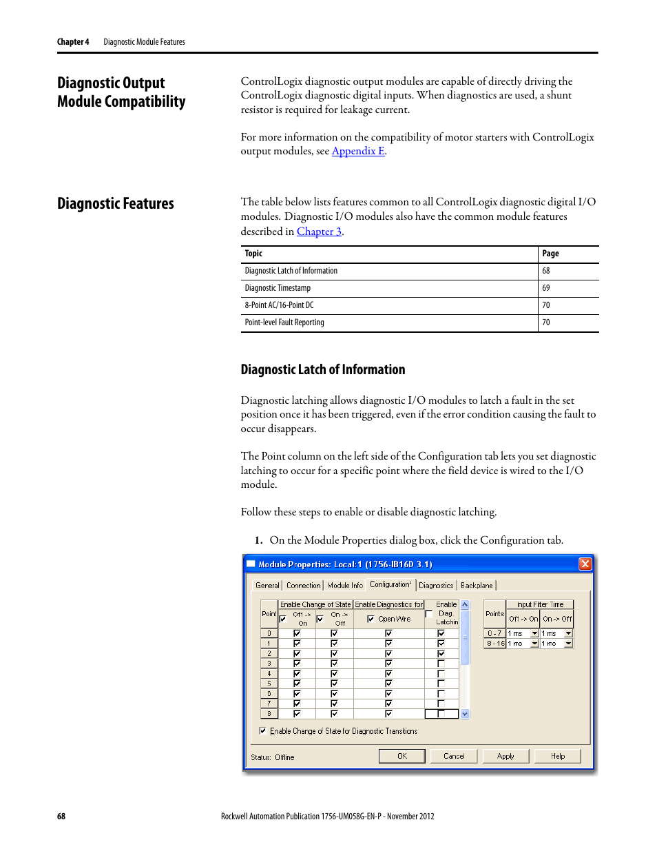 Diagnostic output module compatibility, Diagnostic features, Diagnostic latch of information | Rockwell Automation 1756-XXXX ControlLogix Digital I/O Modules User Manual | Page 68 / 258