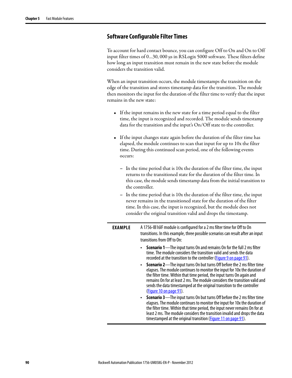 Software configurable filter times | Rockwell Automation 1756-XXXX ControlLogix Digital I/O Modules User Manual | Page 90 / 258