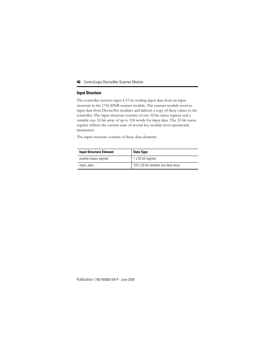 Input structure | Rockwell Automation 1756-DNB ControlLogix DeviceNet Scanner Module Installation Instructions User Manual | Page 40 / 48