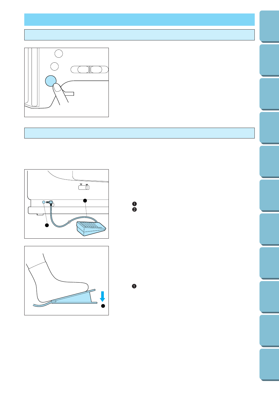 Starting and stopping sewing, Start/stop” button foot controller, Foot controller | Start/stop” button | Brother PE 300S User Manual | Page 26 / 111