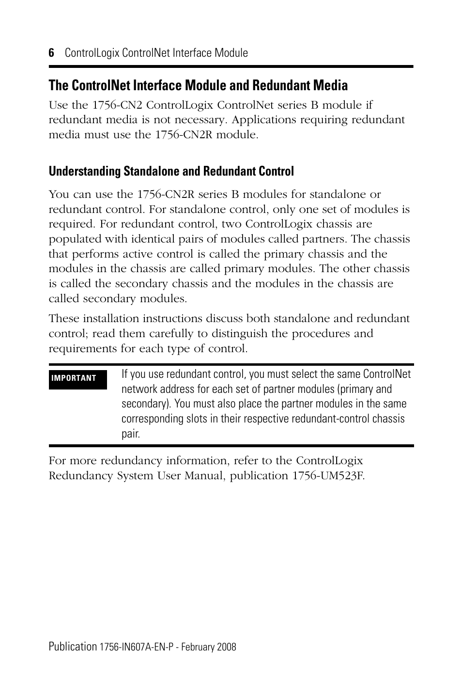 Understanding standalone and redundant control | Rockwell Automation 1756-CN2_CN2R, Series B ControlLogix ControlNet Interface Module User Manual | Page 6 / 36