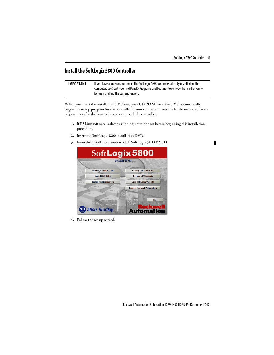 Install the softlogix 5800 controller | Rockwell Automation 1789-L10_L30_L60 SoftLogix 5800 Controller Installation Instructions User Manual | Page 5 / 14