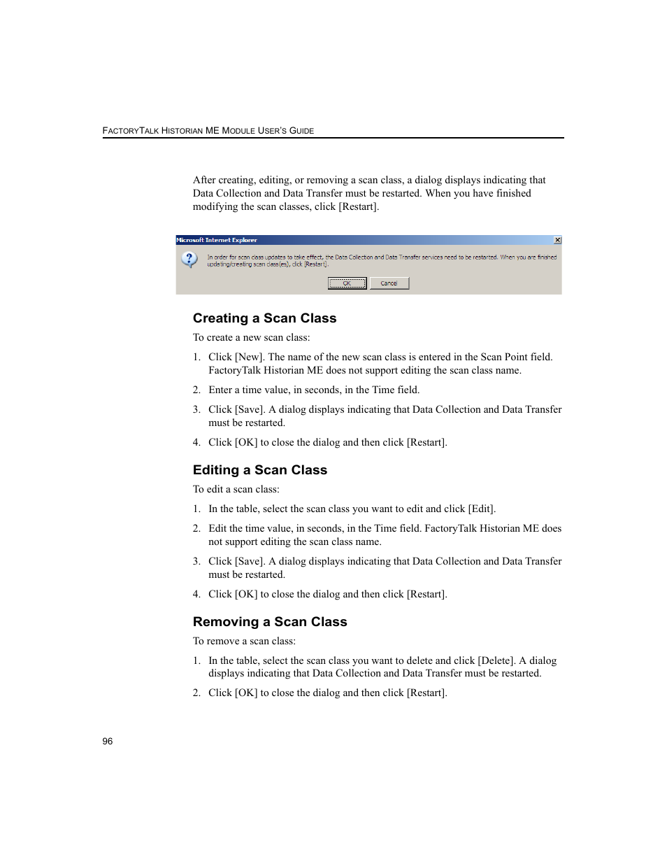 Creating a scan class, Editing a scan class, Removing a scan class | Rockwell Automation 1756-HIST2G FactoryTalk Historian ME 2.2  User Manual | Page 106 / 330