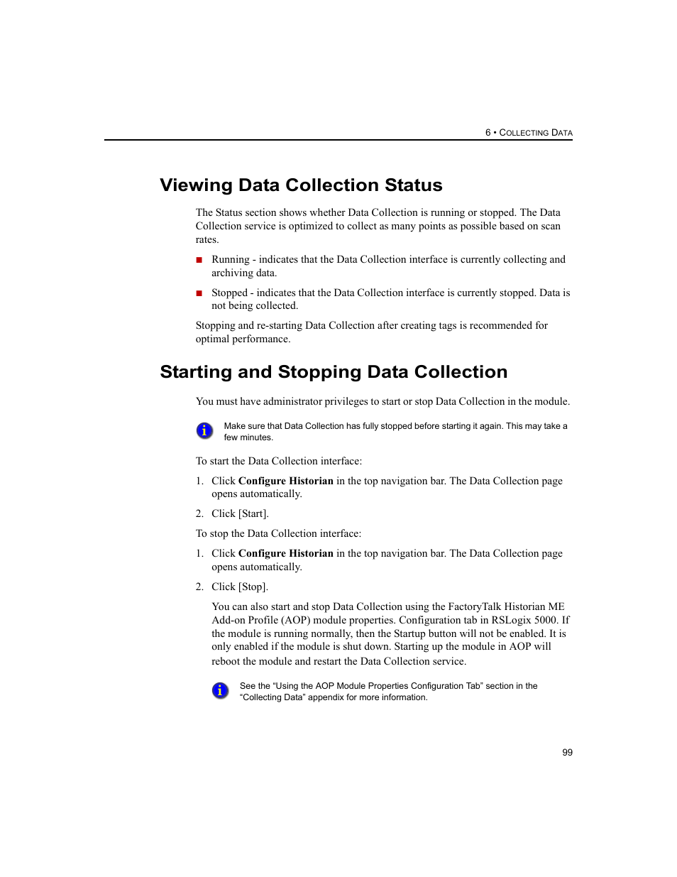 Viewing data collection status, Starting and stopping data collection | Rockwell Automation 1756-HIST2G FactoryTalk Historian ME 2.2  User Manual | Page 109 / 330