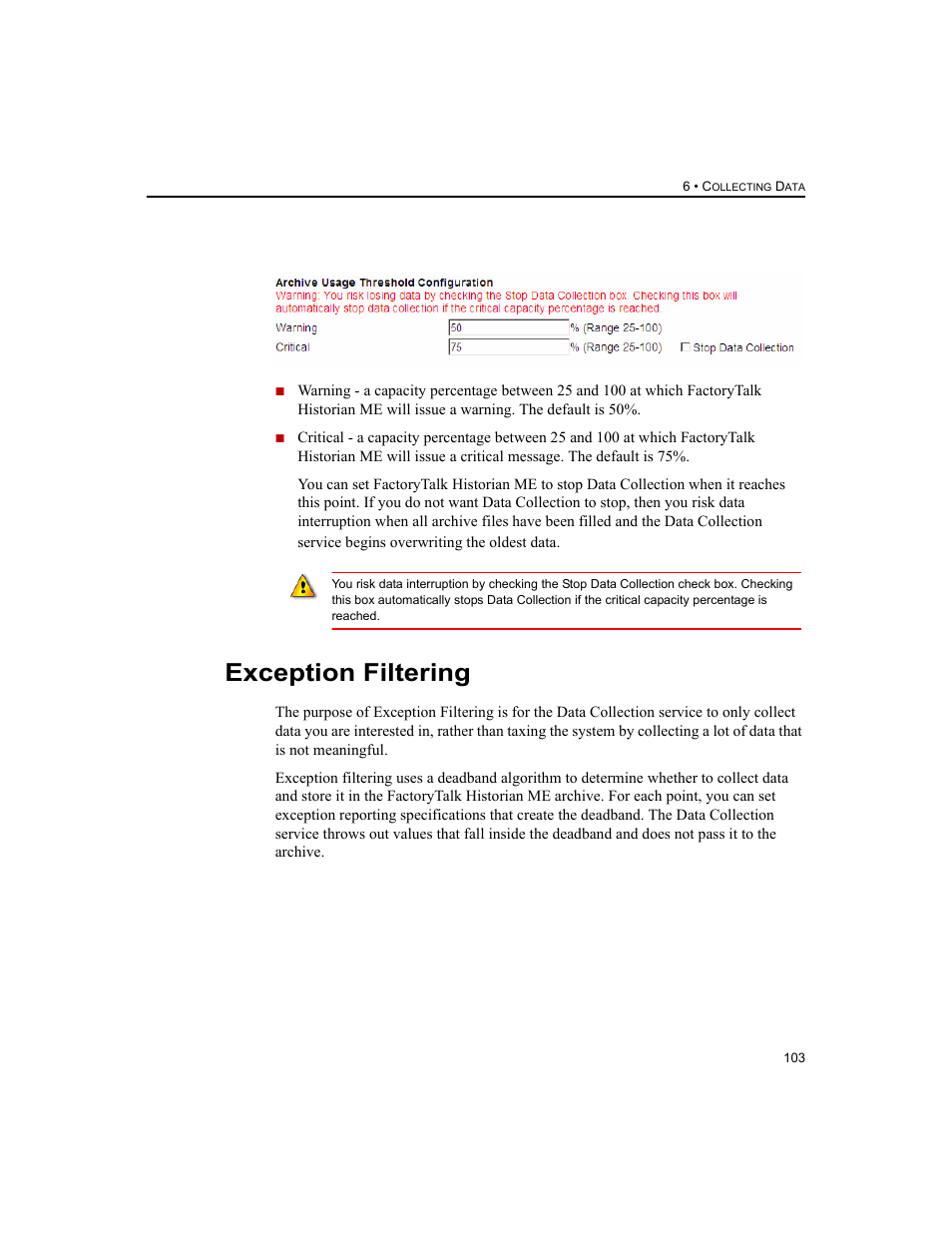 Exception filtering | Rockwell Automation 1756-HIST2G FactoryTalk Historian ME 2.2  User Manual | Page 113 / 330