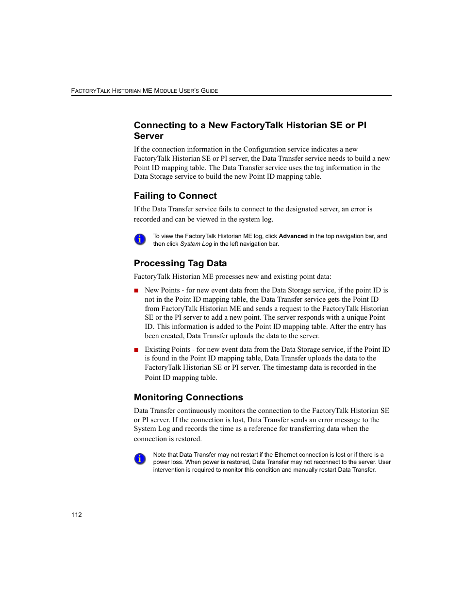 Failing to connect, Processing tag data, Monitoring connections | Rockwell Automation 1756-HIST2G FactoryTalk Historian ME 2.2  User Manual | Page 122 / 330