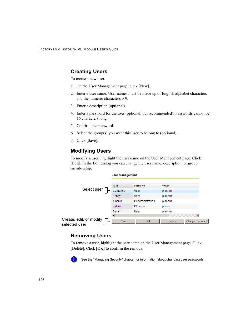 Creating users, Modifying users, Removing users | Creating users modifying users removing users | Rockwell Automation 1756-HIST2G FactoryTalk Historian ME 2.2  User Manual | Page 136 / 330