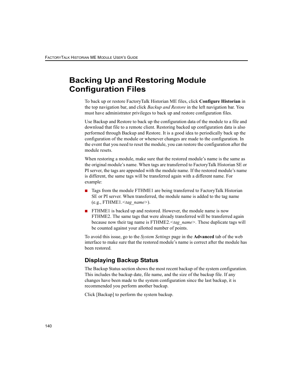 Displaying backup status | Rockwell Automation 1756-HIST2G FactoryTalk Historian ME 2.2  User Manual | Page 150 / 330
