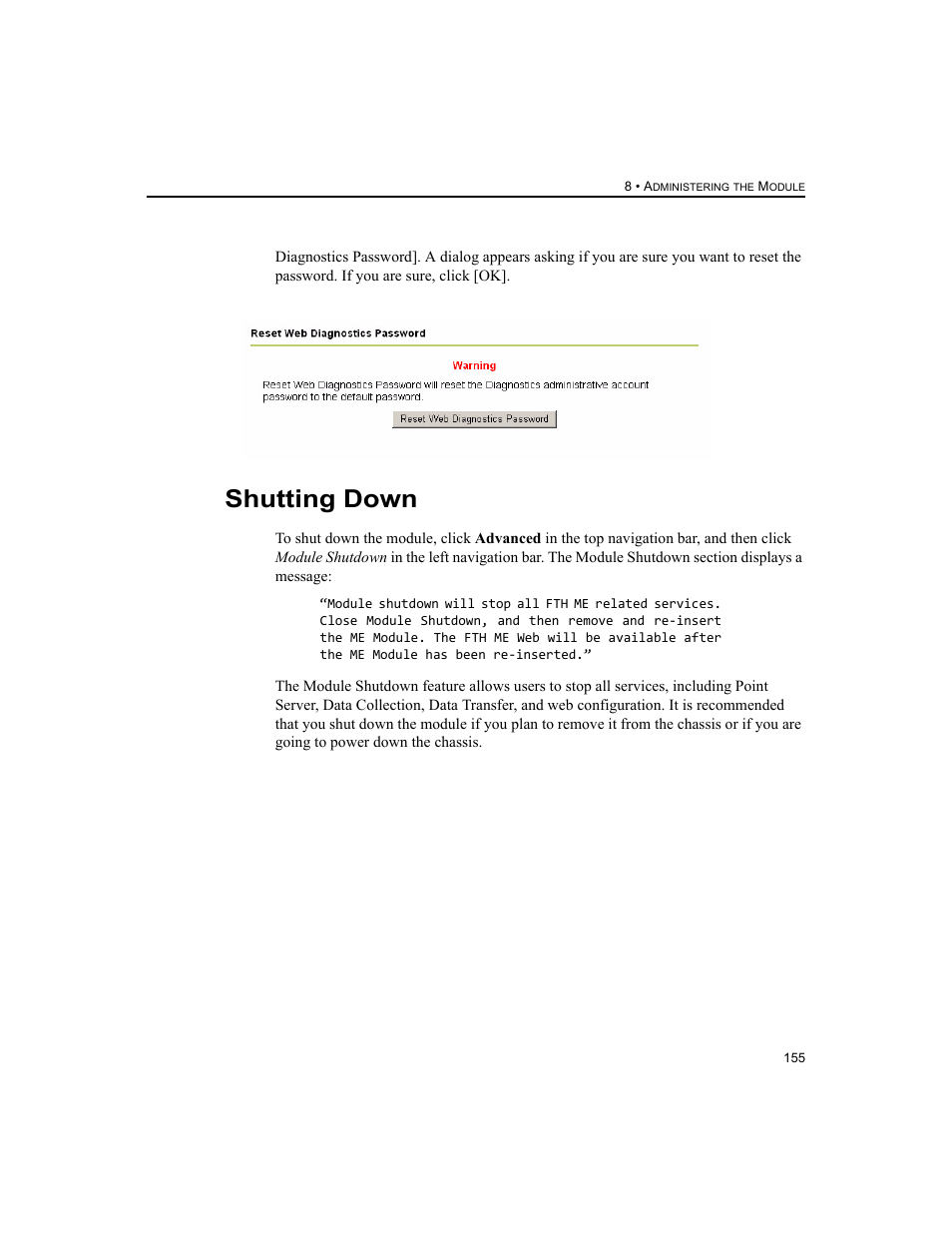 Shutting down | Rockwell Automation 1756-HIST2G FactoryTalk Historian ME 2.2  User Manual | Page 165 / 330