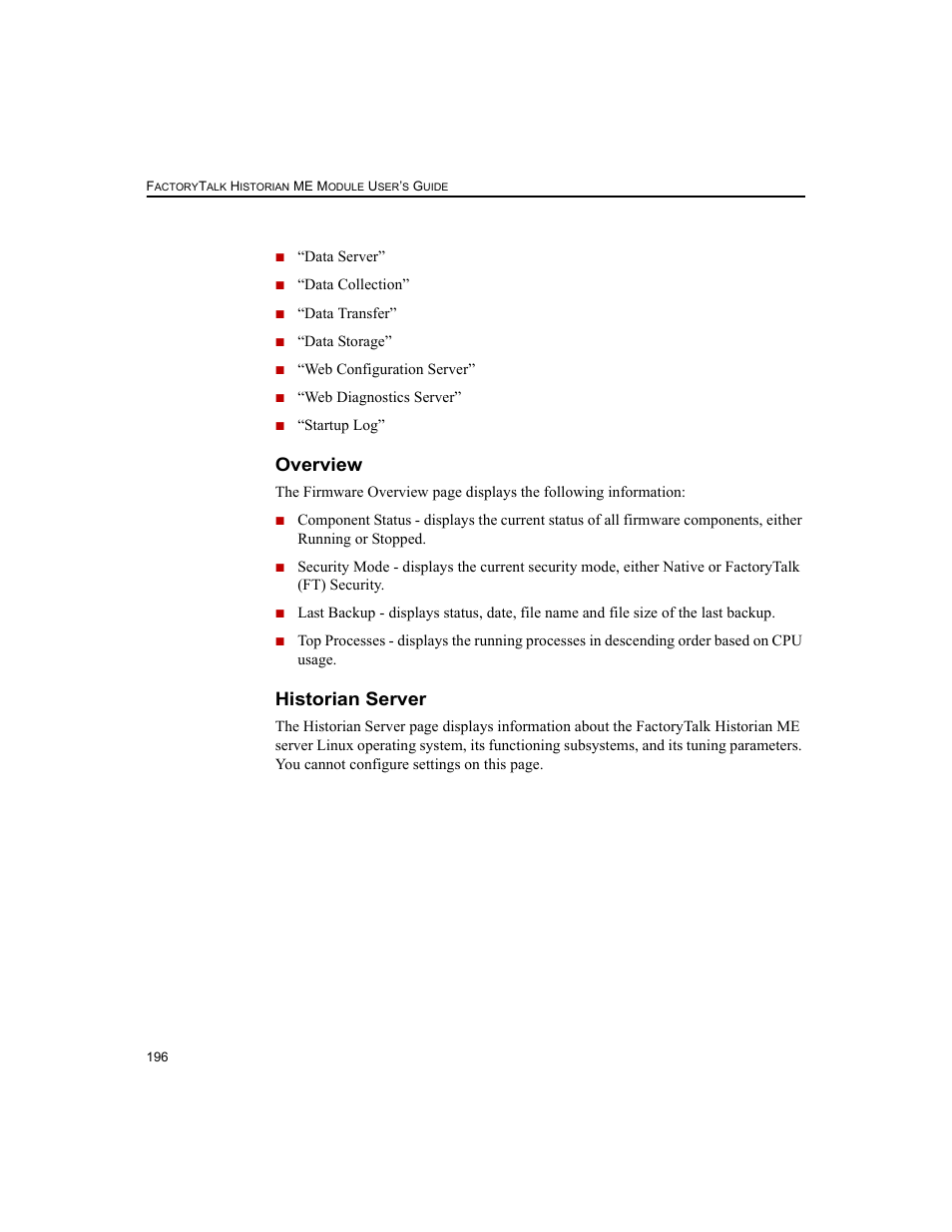 Overview historian server, Overview, Historian server | Rockwell Automation 1756-HIST2G FactoryTalk Historian ME 2.2  User Manual | Page 206 / 330