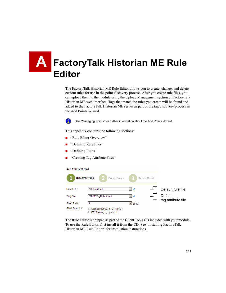 Factorytalk historian me rule editor, A • factorytalk historian me rule editor | Rockwell Automation 1756-HIST2G FactoryTalk Historian ME 2.2  User Manual | Page 221 / 330