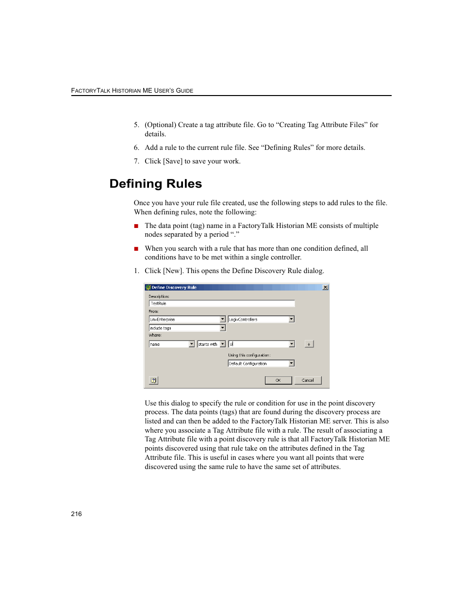 Defining rules | Rockwell Automation 1756-HIST2G FactoryTalk Historian ME 2.2  User Manual | Page 226 / 330