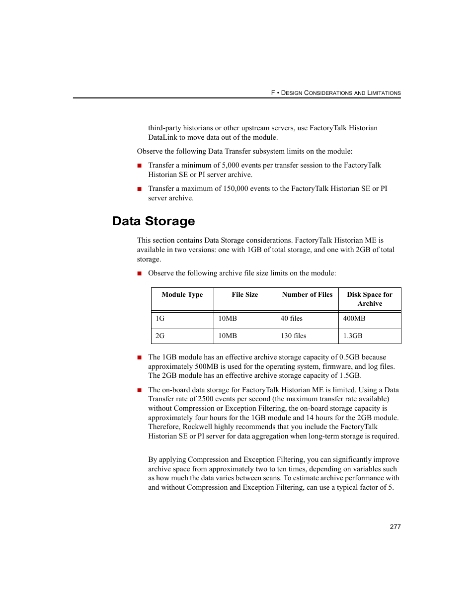 Data storage | Rockwell Automation 1756-HIST2G FactoryTalk Historian ME 2.2  User Manual | Page 287 / 330