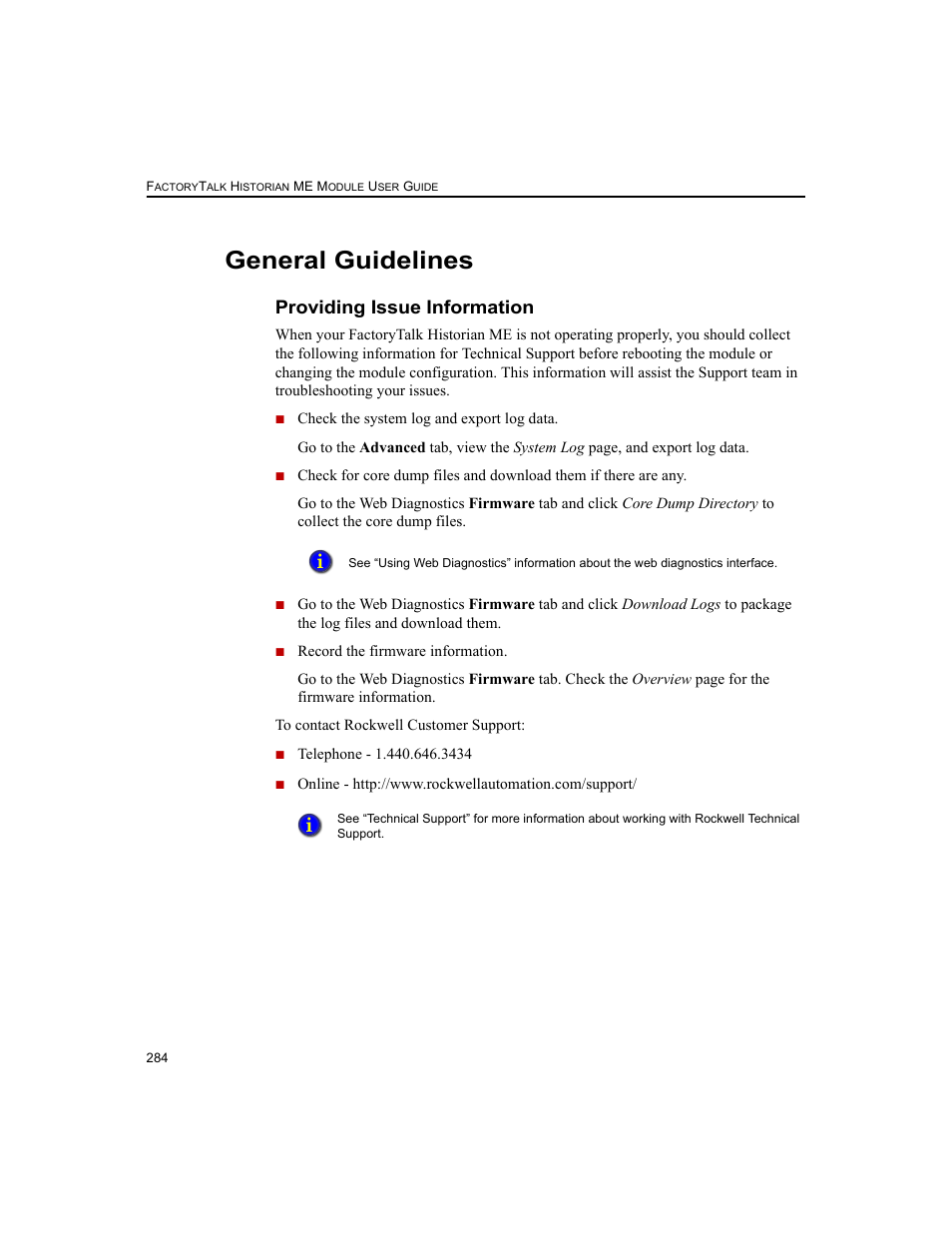 General guidelines, Providing issue information | Rockwell Automation 1756-HIST2G FactoryTalk Historian ME 2.2  User Manual | Page 294 / 330