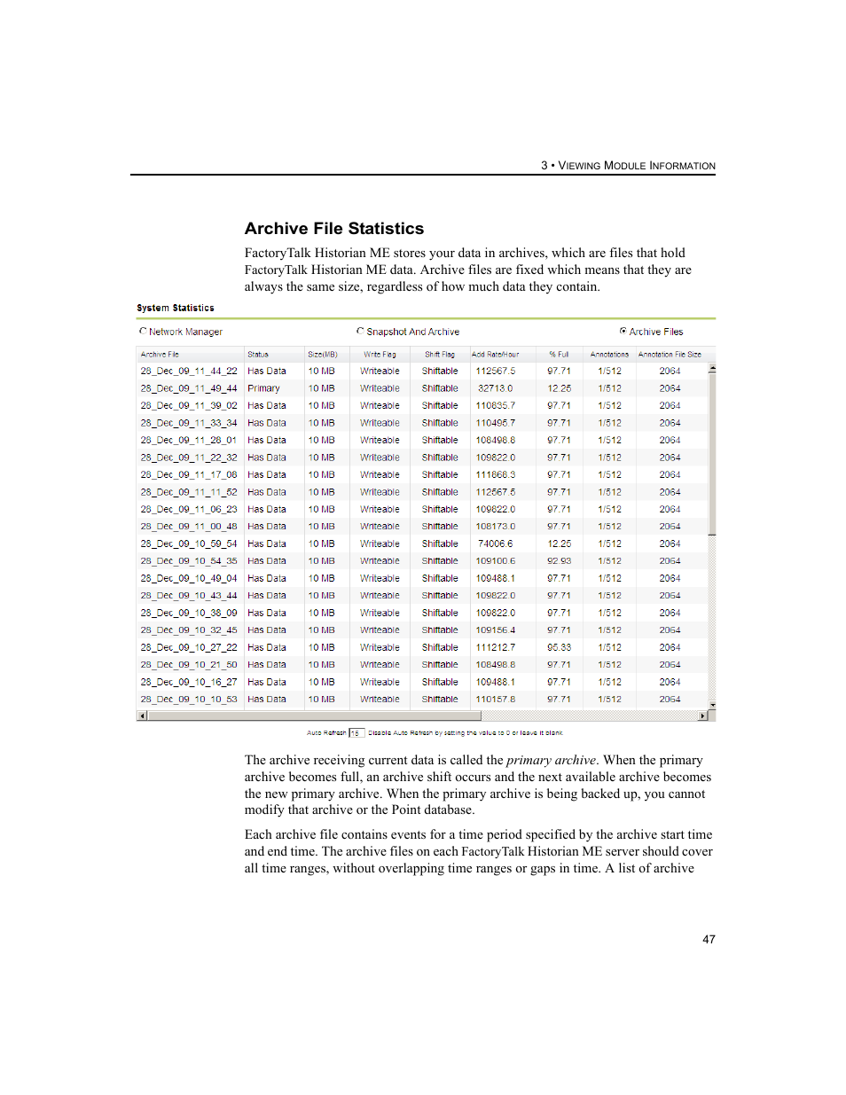 Archive file statistics | Rockwell Automation 1756-HIST2G FactoryTalk Historian ME 2.2  User Manual | Page 57 / 330