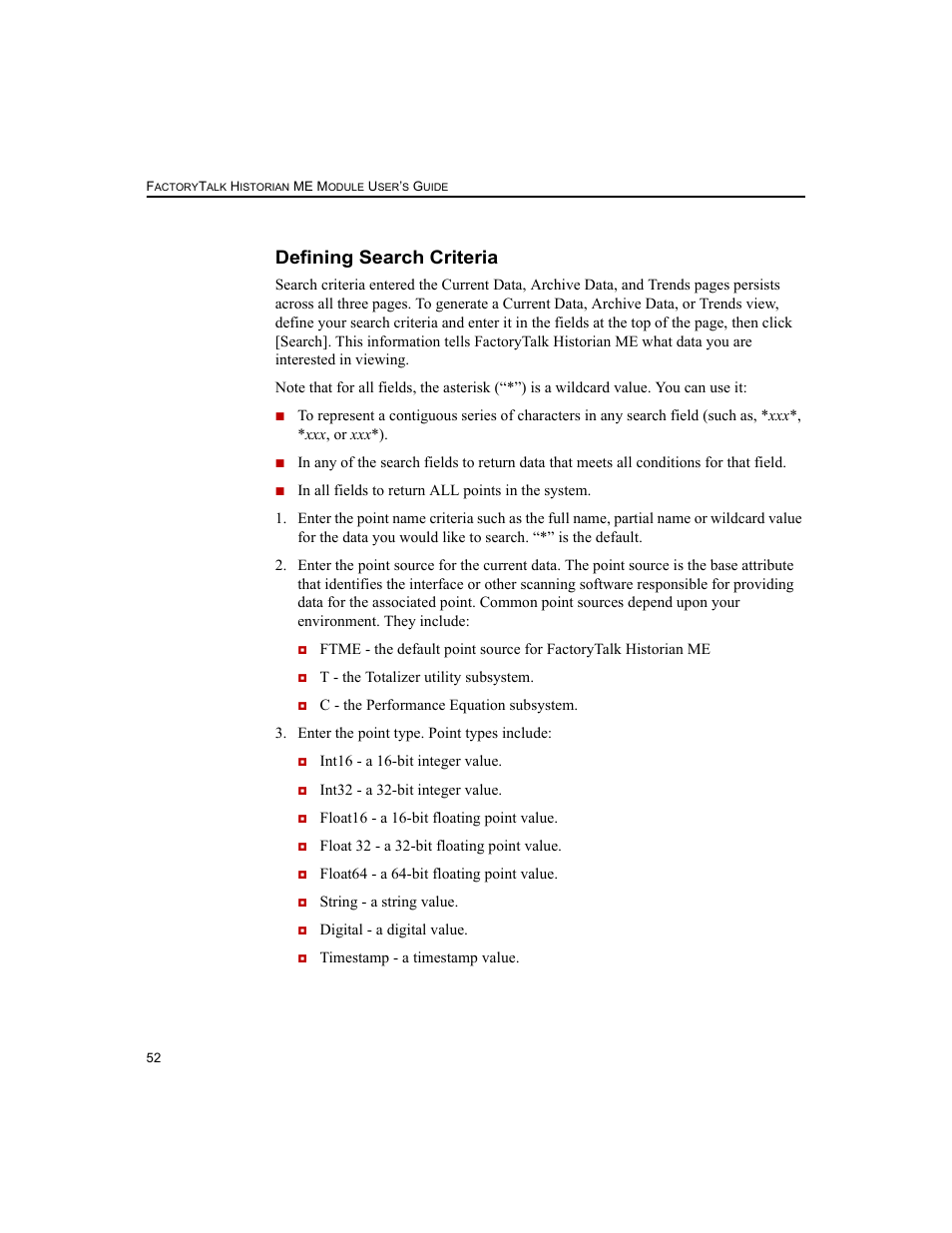 Defining search criteria | Rockwell Automation 1756-HIST2G FactoryTalk Historian ME 2.2  User Manual | Page 62 / 330