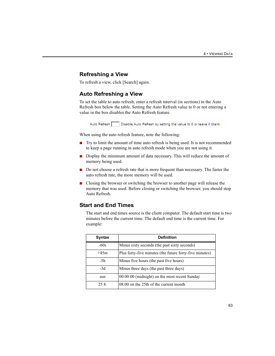 Refreshing a view, Auto refreshing a view, Start and end times | Rockwell Automation 1756-HIST2G FactoryTalk Historian ME 2.2  User Manual | Page 73 / 330