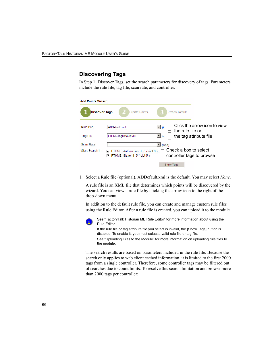 Discovering tags | Rockwell Automation 1756-HIST2G FactoryTalk Historian ME 2.2  User Manual | Page 76 / 330