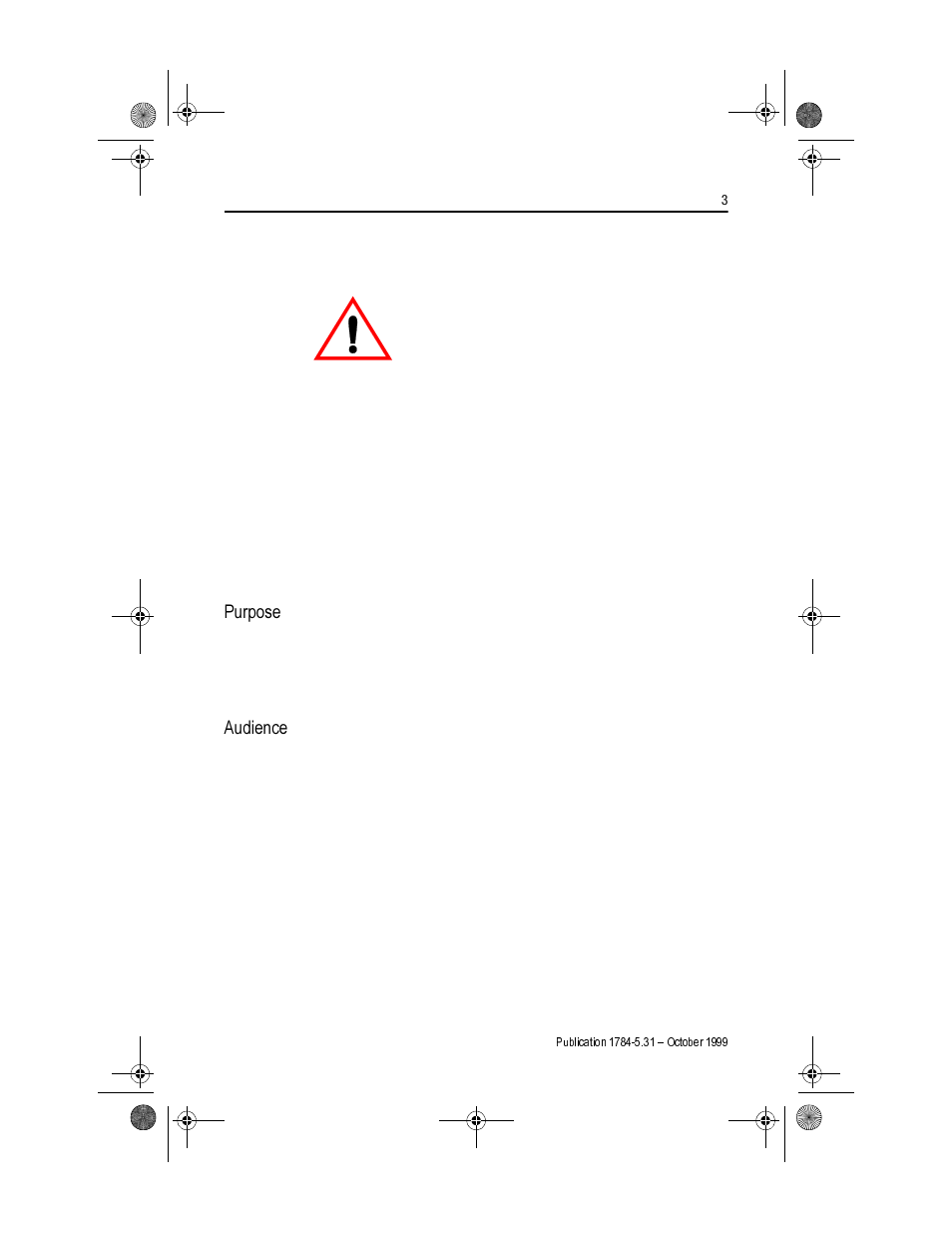 Identify a hazard, Avoid the hazard, Purpose | Audience | Rockwell Automation 1784-PCIDS DEVICENET PCI COMM User Manual | Page 3 / 28