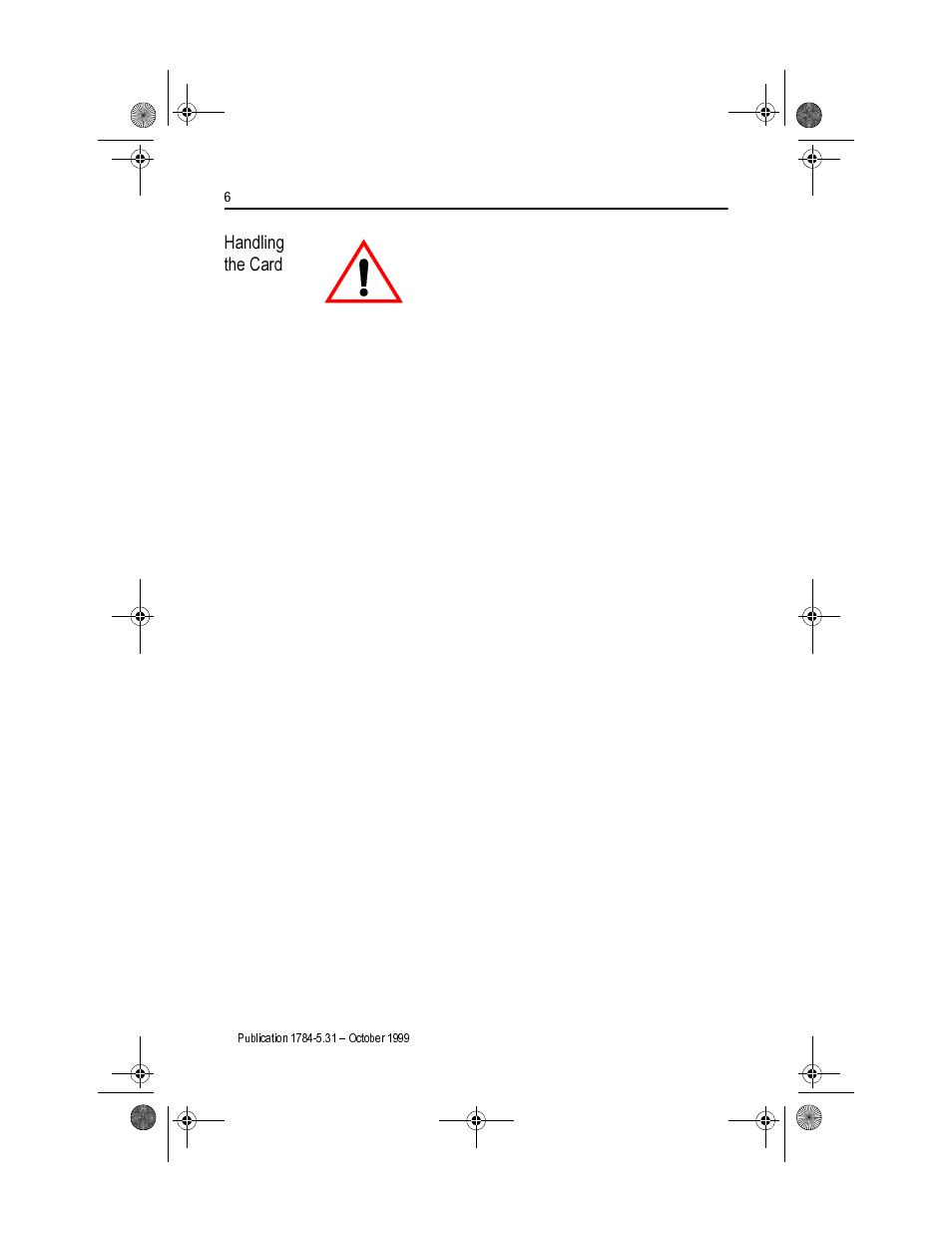 Handling the card | Rockwell Automation 1784-PCIDS DEVICENET PCI COMM User Manual | Page 6 / 28