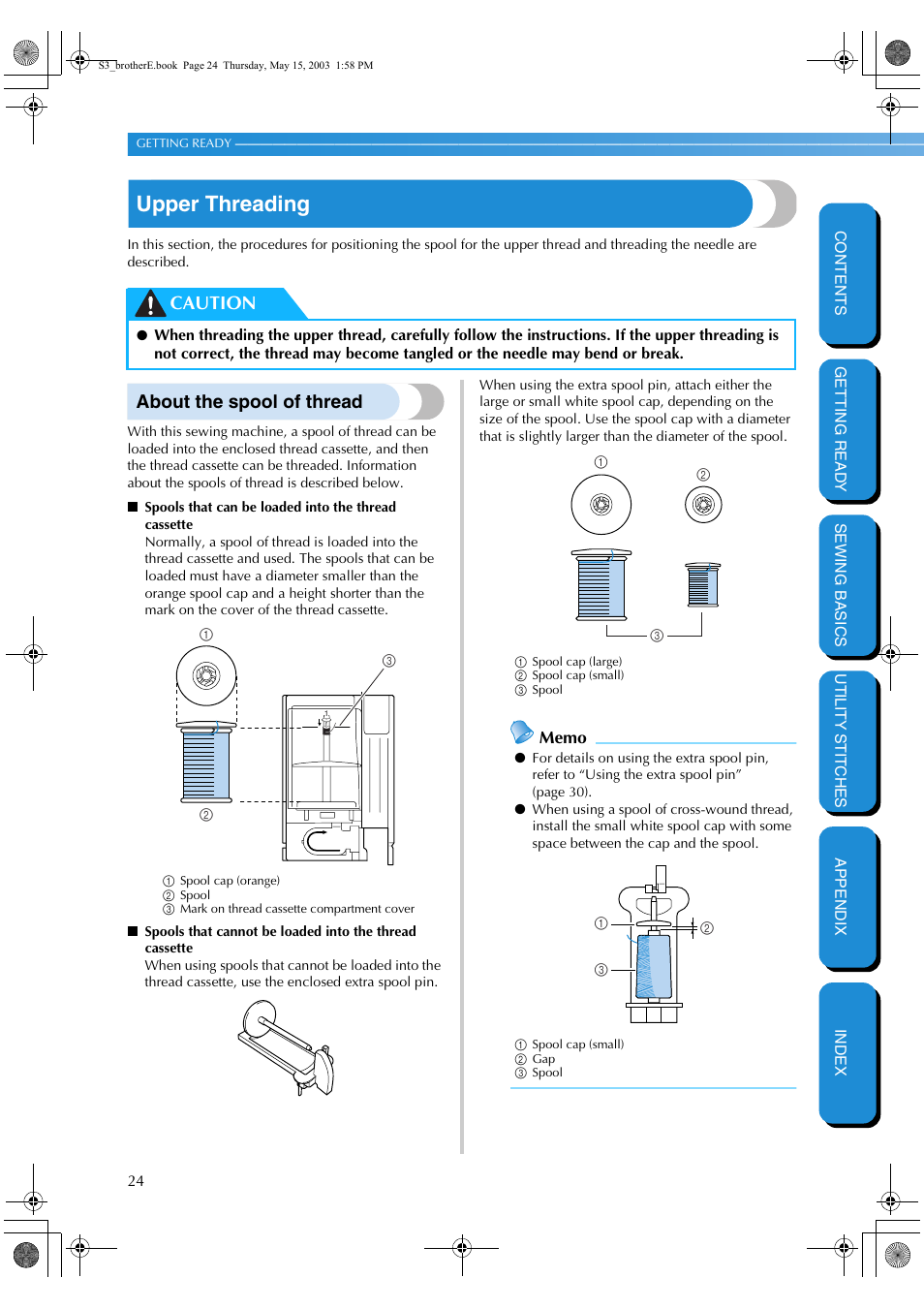 Upper threading, About the spool of thread, Caution | Brother CS-8150 User Manual | Page 30 / 141
