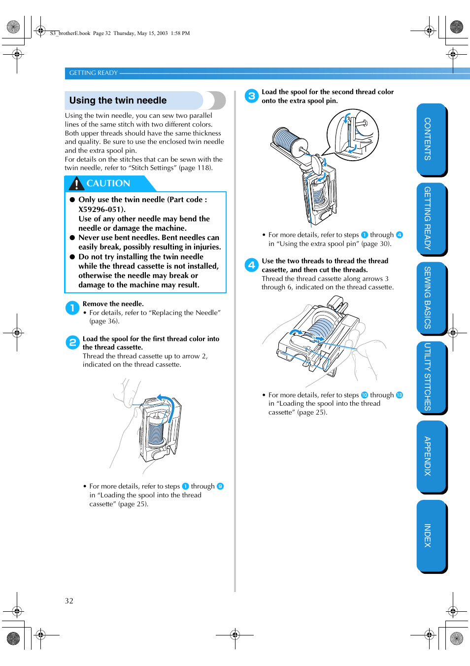 Using the twin needle, Caution | Brother CS-8150 User Manual | Page 38 / 141