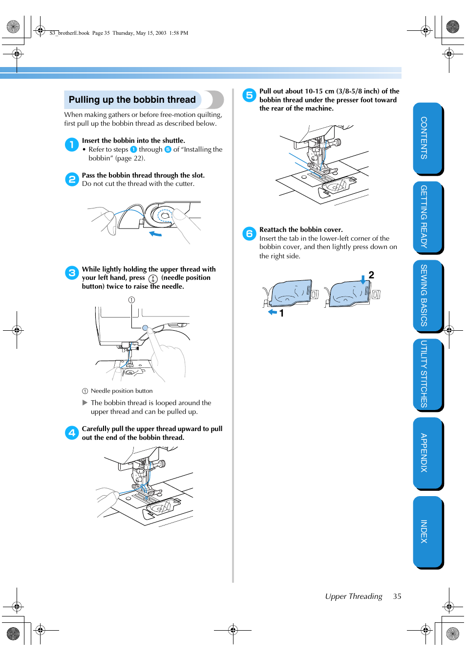 Pulling up the bobbin thread | Brother CS-8150 User Manual | Page 41 / 141