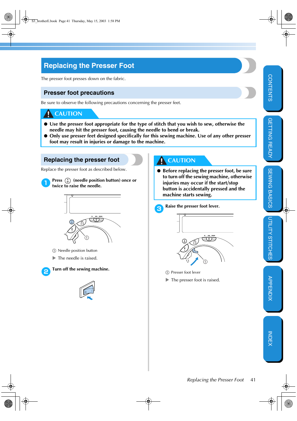 Replacing the presser foot, Presser foot precautions, Caution | Brother CS-8150 User Manual | Page 47 / 141