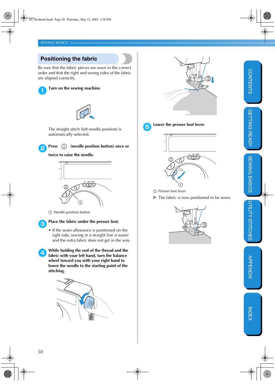 Positioning the fabric, To “positioning the fabric | Brother CS-8150 User Manual | Page 56 / 141