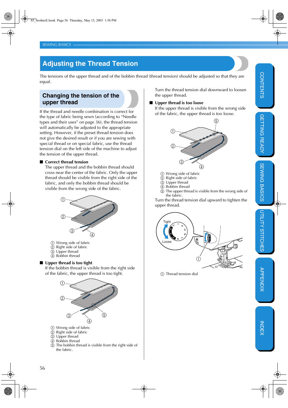Adjusting the thread tension, Changing the tension of the upper thread | Brother CS-8150 User Manual | Page 62 / 141