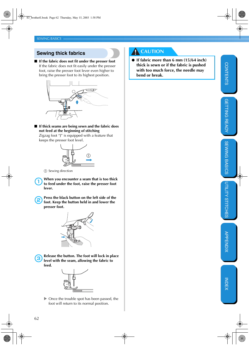 Sewing thick fabrics, Caution | Brother CS-8150 User Manual | Page 68 / 141