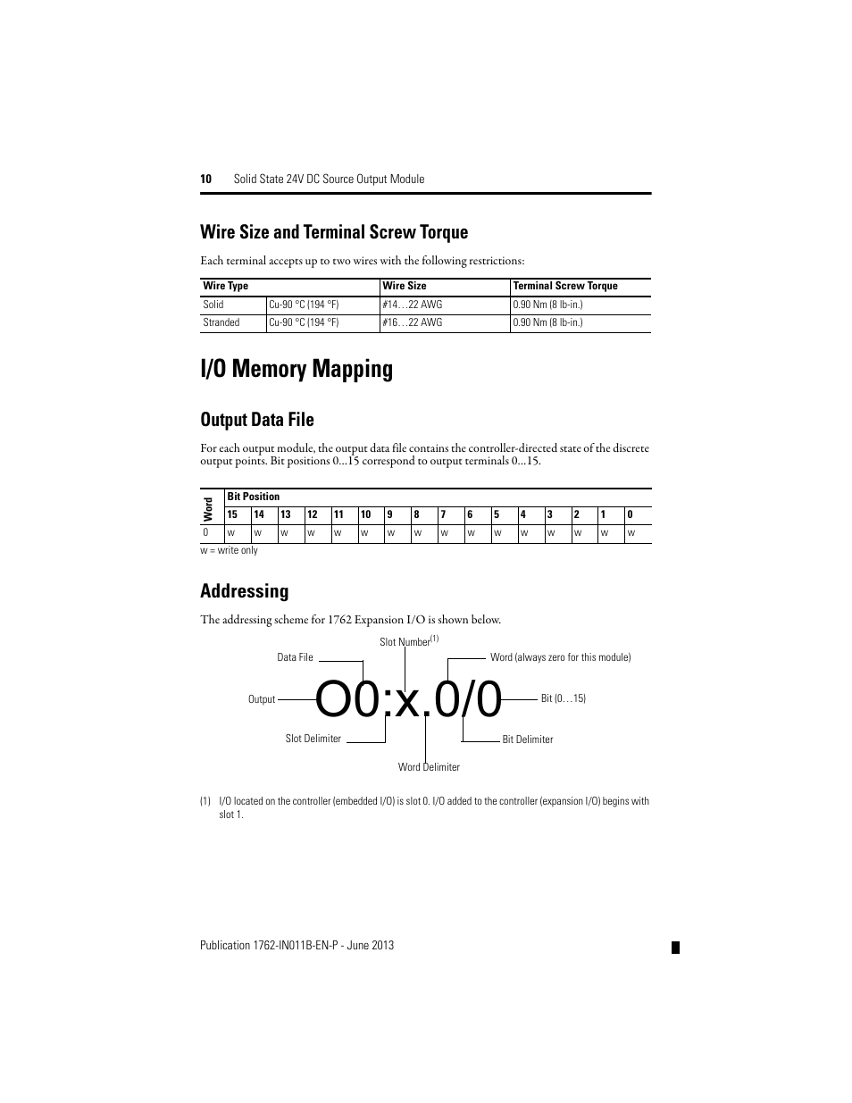 Wire size and terminal screw torque, I/o memory mapping, Output data file | Addressing, O0:x.0/0 | Rockwell Automation 1762-OB16 Solid State 24V dc Source Output Module User Manual | Page 10 / 16