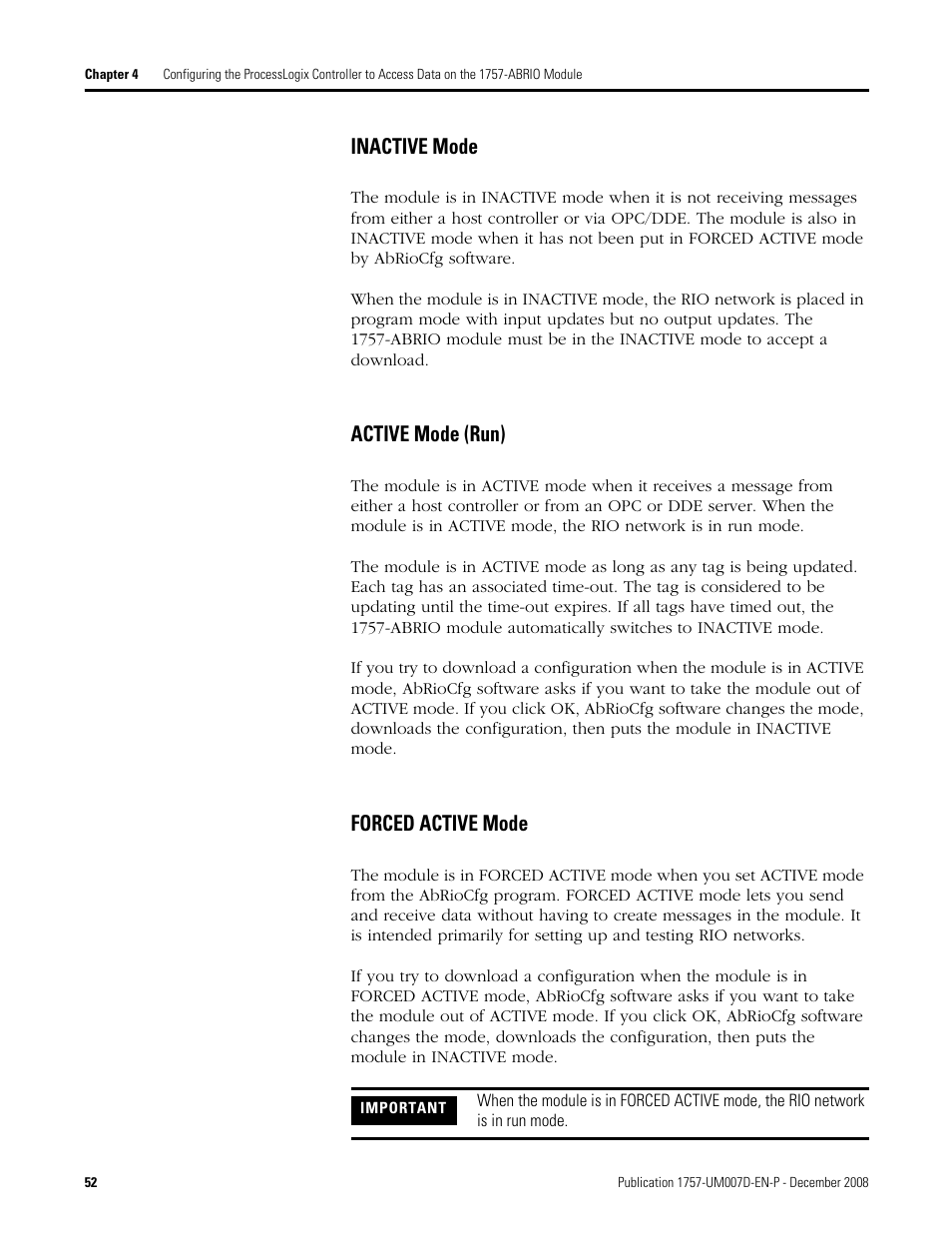 Inactive mode, Active mode (run), Forced active mode | Inactive mode active mode (run) forced active mode | Rockwell Automation 1757-ABRIO Process Remote I/O (RIO) Communication Interface Module User Manual | Page 54 / 160