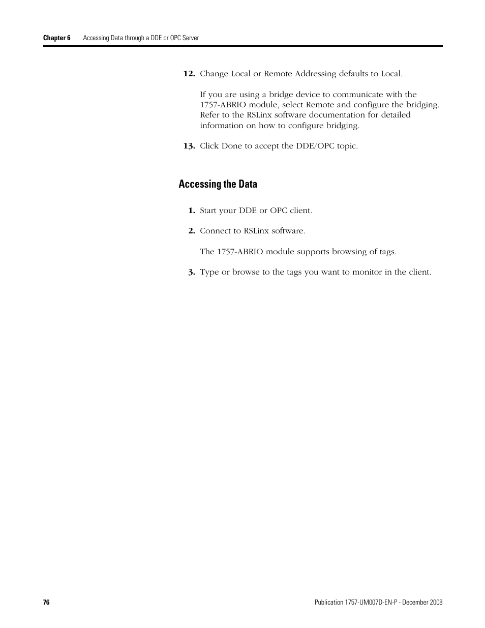 Accessing the data | Rockwell Automation 1757-ABRIO Process Remote I/O (RIO) Communication Interface Module User Manual | Page 78 / 160