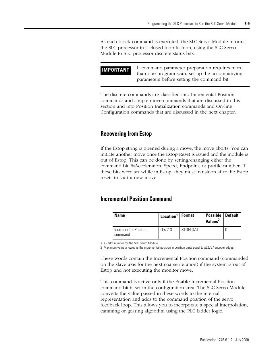 Recovering from estop, Incremental position command | Rockwell Automation 1746-HSRV SLC Servo Control Module User Manual User Manual | Page 126 / 224
